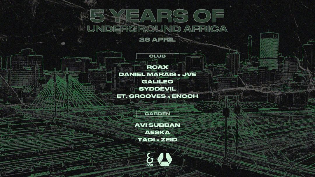 Couverture de l'événement 5 YEARS OF UNDERGROUND AFRICA
