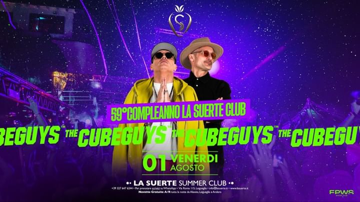 Cover for event: 59° COMPLEANNO "La Suerte / Cube Guys