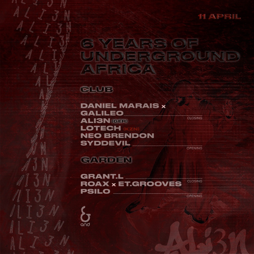 6 YEARS OF UNDERGROUND AFRICA ft. ALI3N