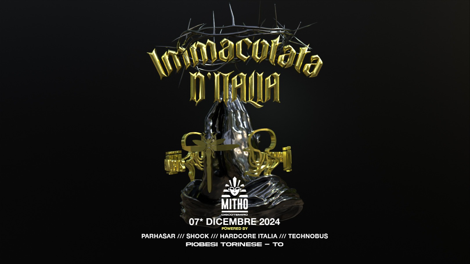 7/12/24 IMMACOLATA ITALIANA : PARHASAR vs SHOCK! - HARDCORE ITALIA + TECHNOBUS @ MITHO(Piobesi TO)
