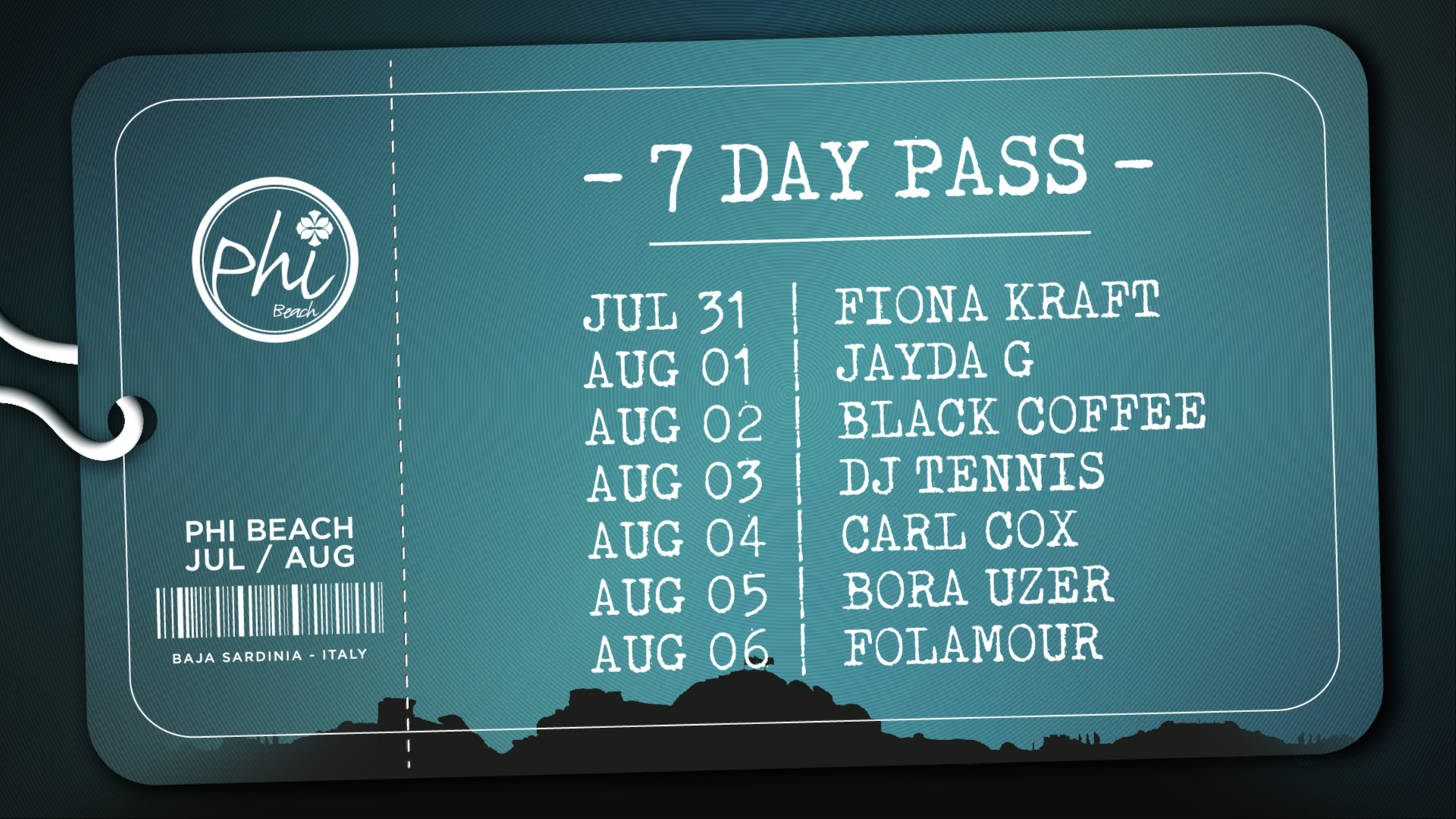 7-DAY PASS - Fiona Kraft, Jayda G, Black Coffee, Dj Tennis, Carl Cox, Bora Uzer, Folamour image