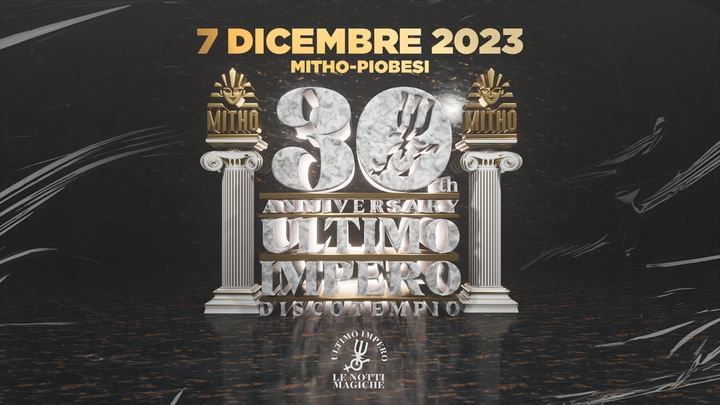 Cover for event: 7 Dicembre ULTIMO IMPERO 30th Anniversary 