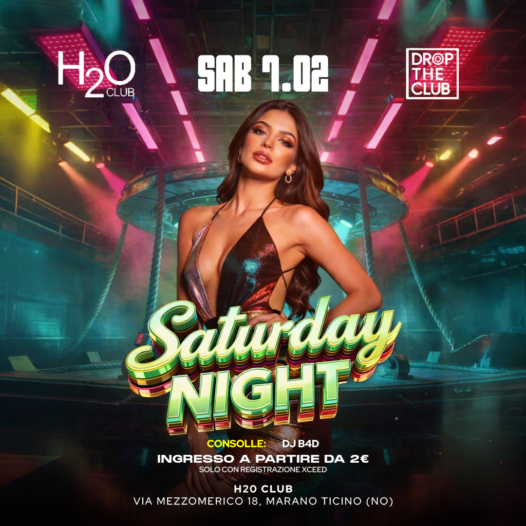 7 Febbraio Special Saturday Night - H2O Club  image