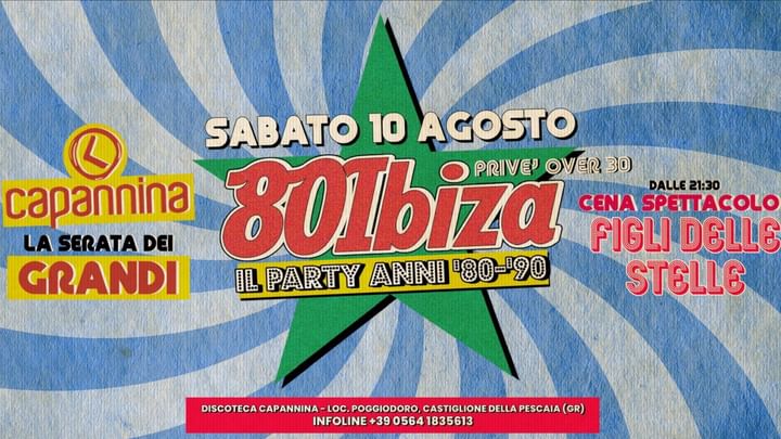 Cover for event: 80' IBIZA, Cena Spettacolo + Discoteca