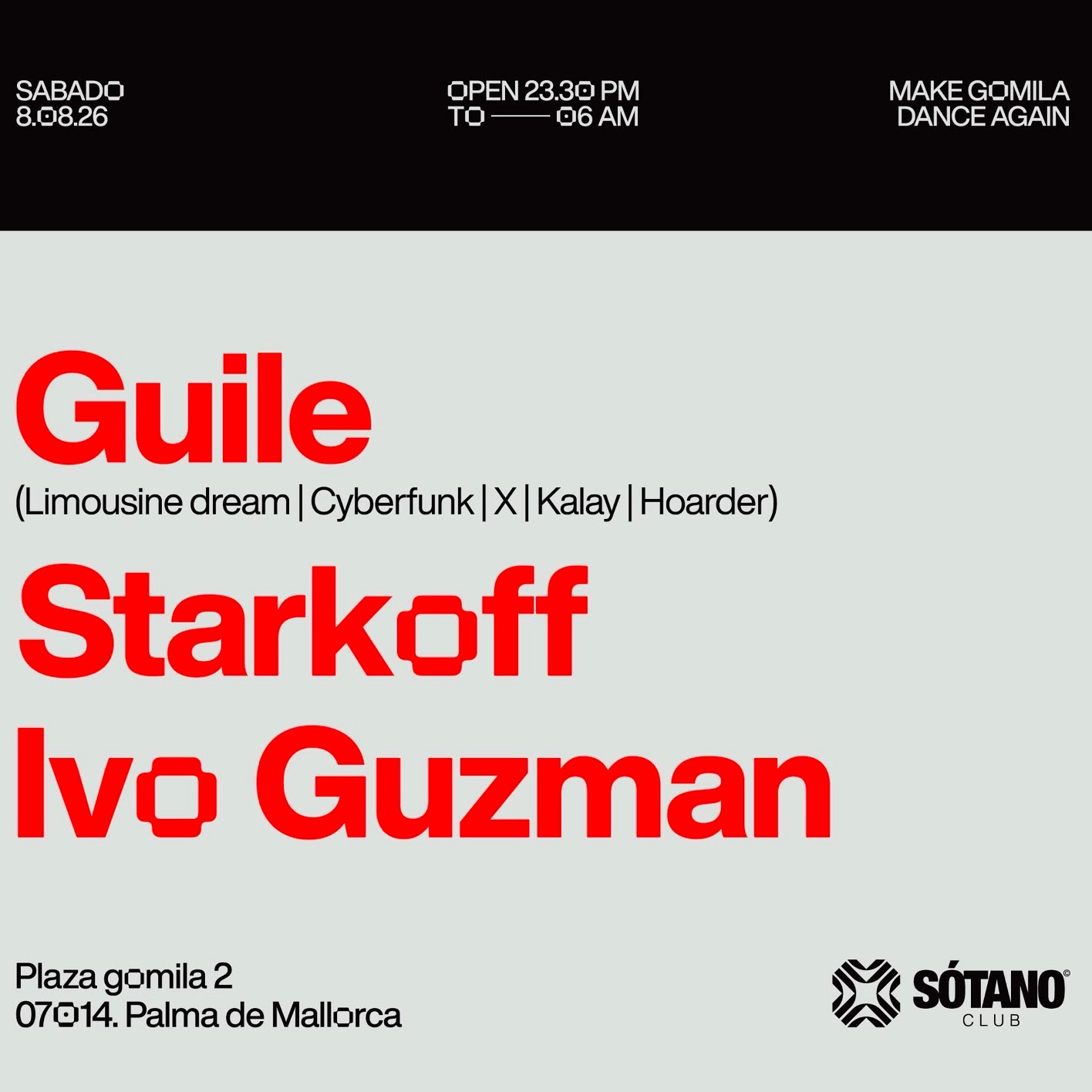 808 w/ GUILE + IVO GUZMÁN + STARKOFF