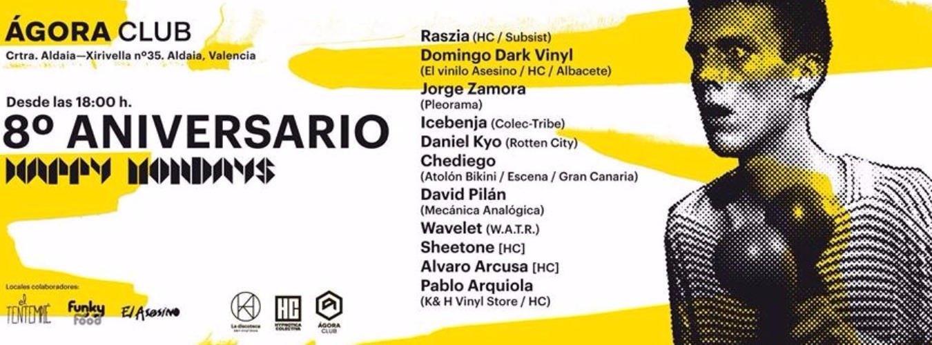 8º Aniversario Happy Mondays. Domingo 8 de Octubre Agora Club image