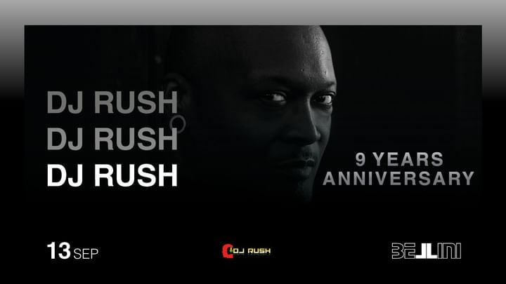 Cover for event: 9 Years Anniversary w/Dj Rush