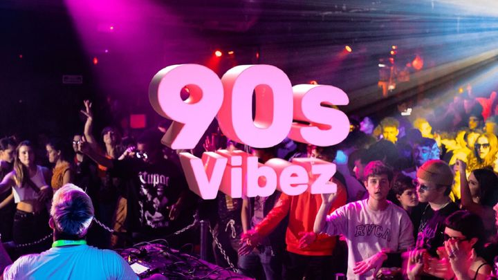 Cover for event: 90S VIBEZ BARCELONA