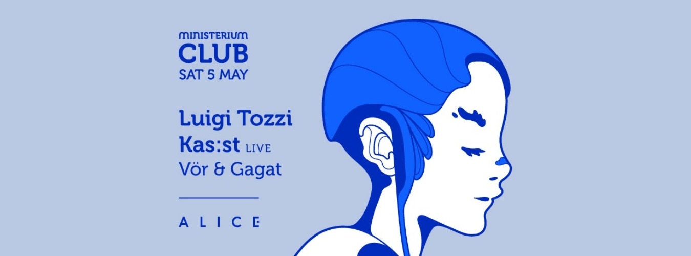 A L I C E #14 Luigi Tozzi » Kas:st live » Vör & Gagat image
