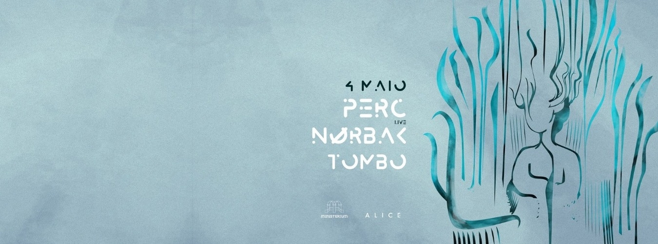 A L I C E 2.6 Perc » Nørbak [live] » Tombo image