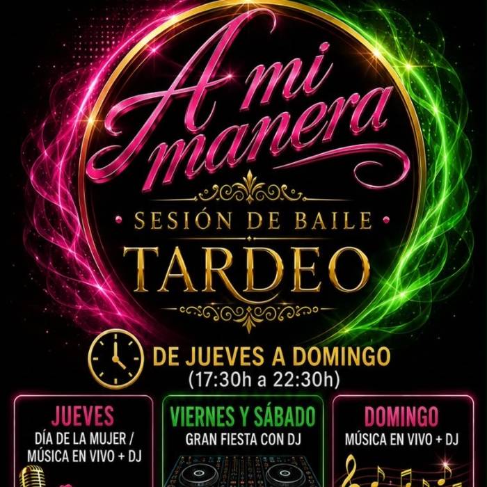 A MI MANERA TARDEO