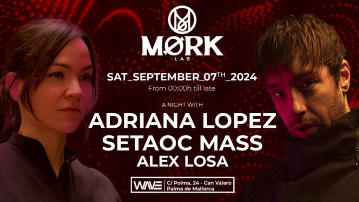 Cover for event: A Night With Adriana Lopez & Setaoc Mass