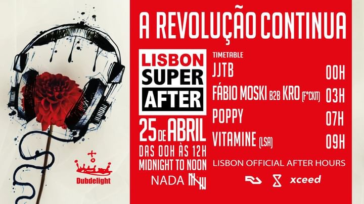 Cover for event: A REVOLUÇÃO CONTINUA / LISBON SUPER AFTER