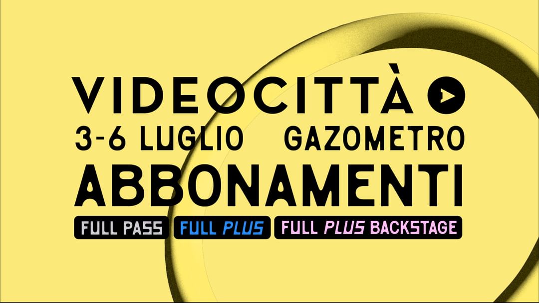 ABBONAMENTI - VIDEOCITTÀ 2025 event cover