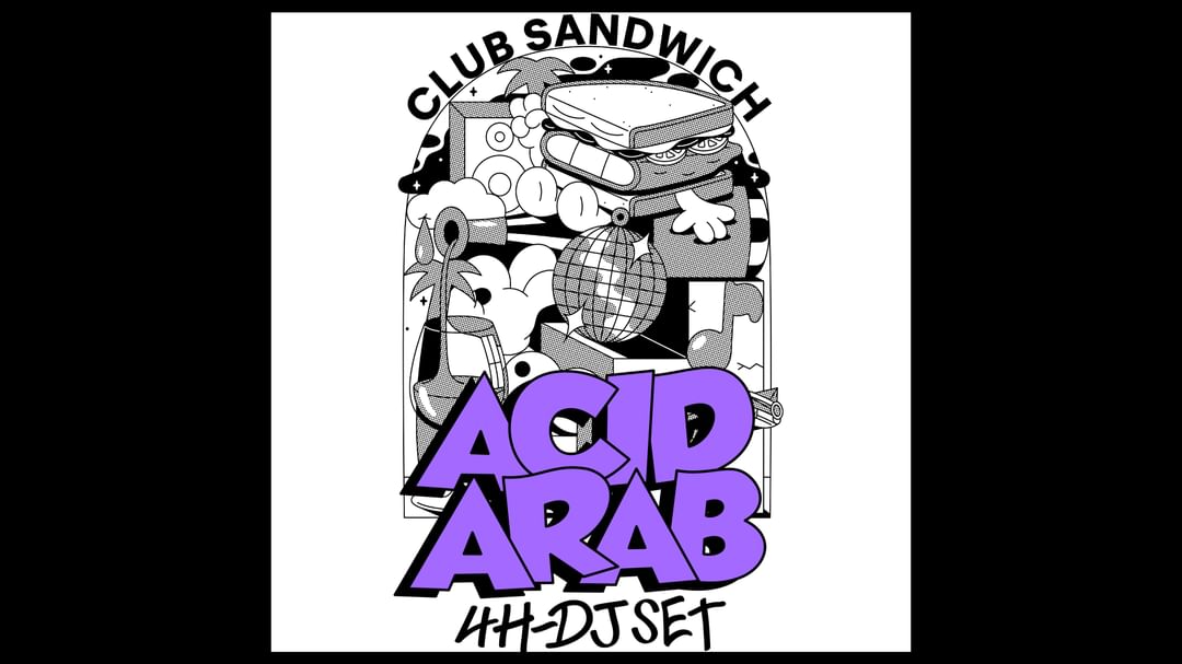ACID ARAB - 4H DJ SET • CLUB SANDWICH • Montpellier, Rockstore event cover