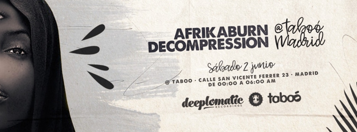 Afrikaburn Decompression @ Taboo Madrid image