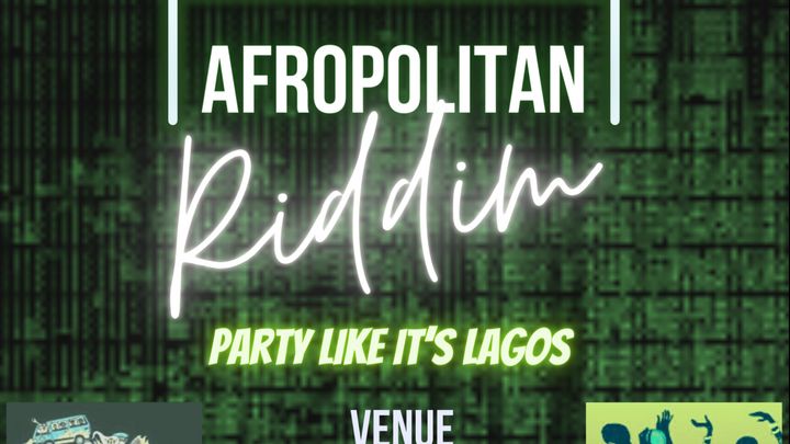 Cover for event: Afropolitan Riddim