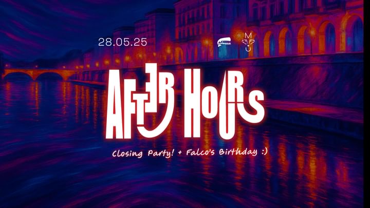 Cover for event: After Hours #6 - Closing Party!