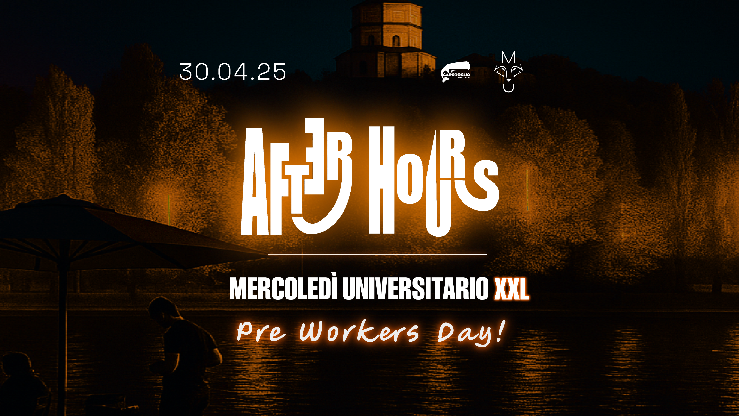 After Hours + MU XXL - Pre Workers Day! image