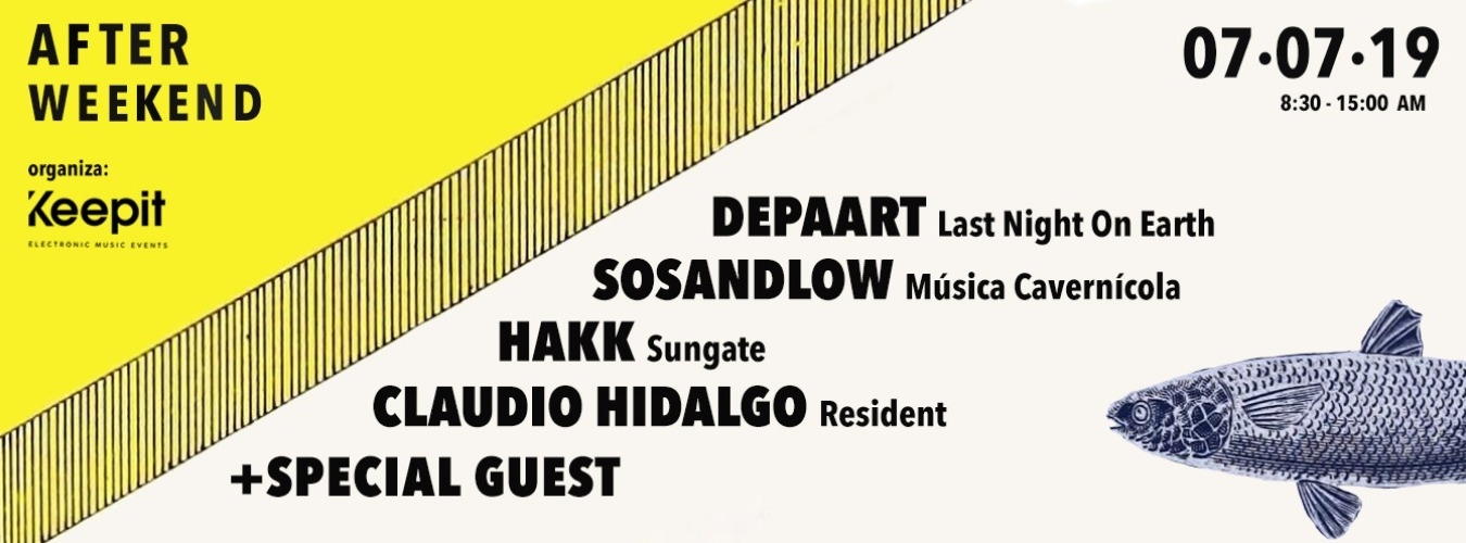 AFTER WEEKEND | by Keep it w/ Depaart, Sosandlow, Hakk & Claudio Hidalgo image