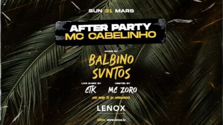 Cover for event: Afterparty Mc Cabelinho | Lenox 31.03