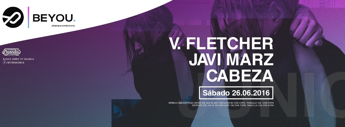 Agenda Club: #Beyou || V. Fletcher + residentes