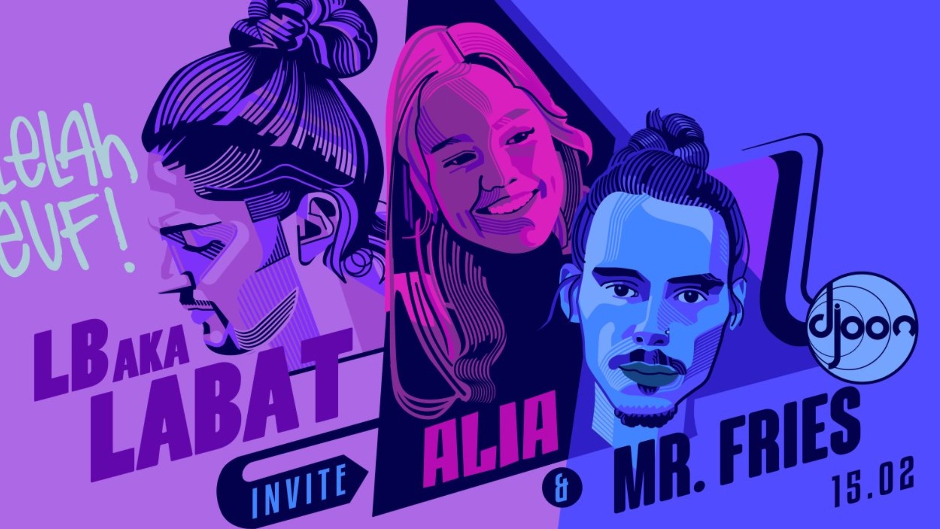 Alelah Teuf: LB aka Labat, AliA & Mr Fries image