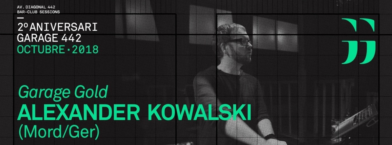 ALEXANDER KOWALSKI "2ND ANNIVERSARY GARAGE442" image