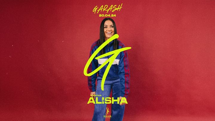 Cover for event: ALISHA at GARASH