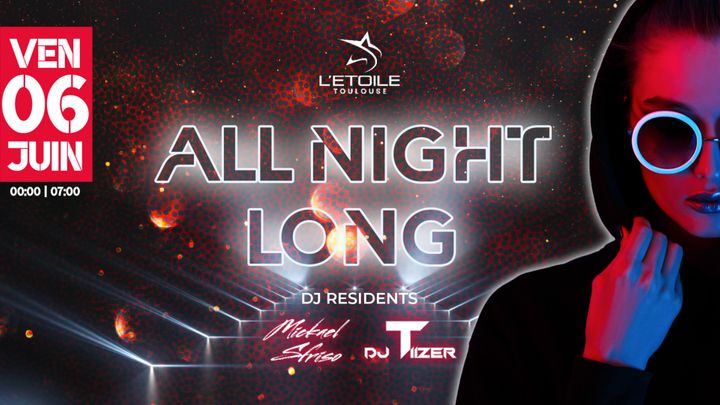 Cover for event: ALL NIGHT LONG