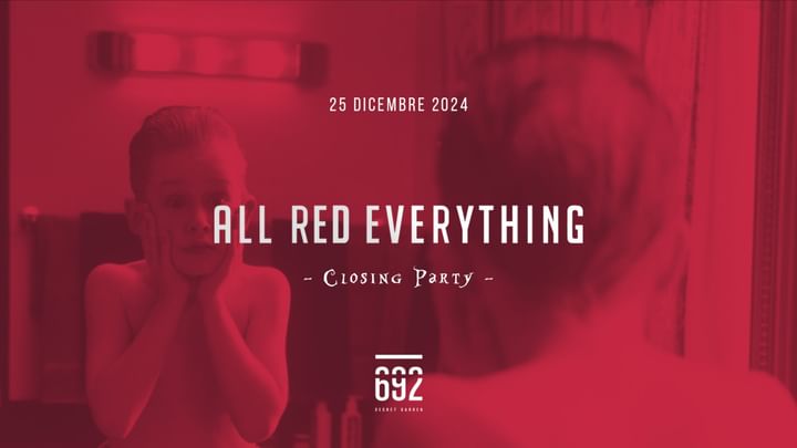 Cover for event: ALL RED EVERYTHING 2024 | Closing Party