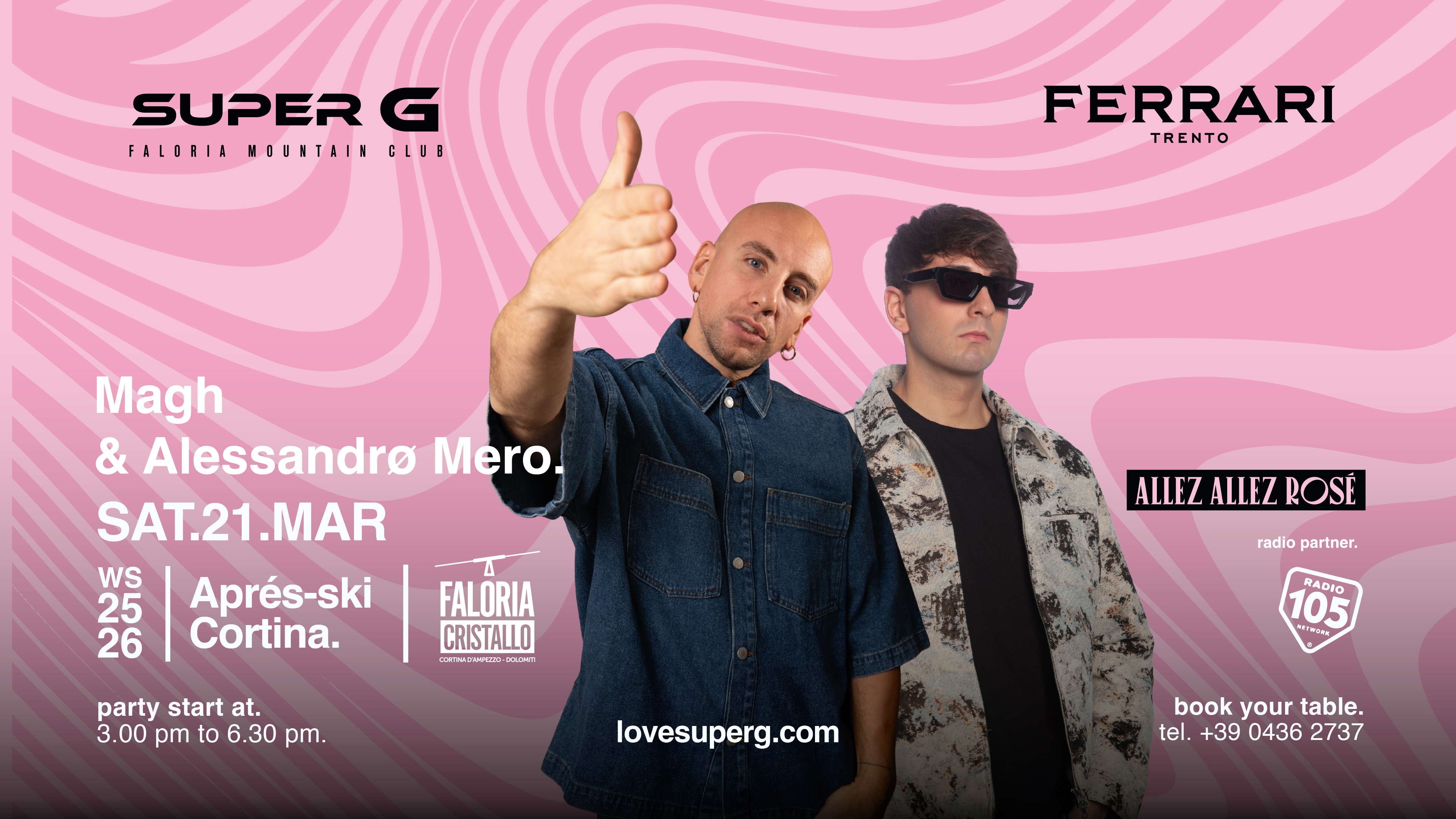 ALLEZ ALLEZ ROSÉ presents MAGH & ALESSANDRØ MERO @Super G image