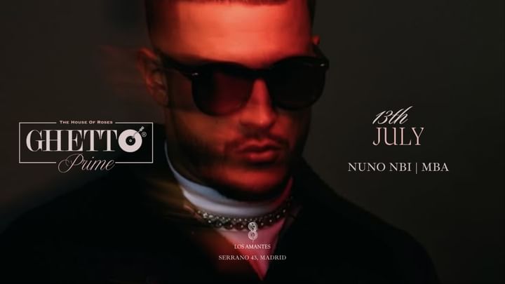 Cover for event: AMANTES x GHETTO PRIME | NUNO NBI & MBA