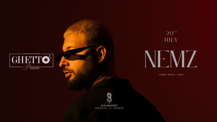 Cover for event: AMANTES x GHETTO PRIME | NEMZ
