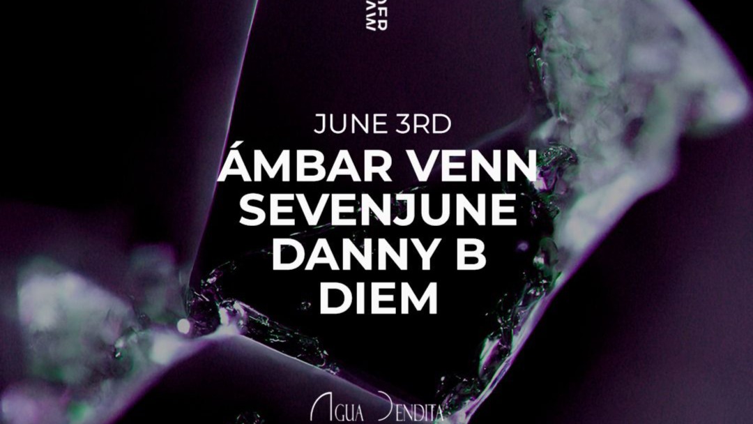 Ambar Venn, Sevenjune, Danny B & Diem @Underwater, Agua Bendita image