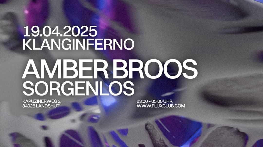 Cartel del evento Amber Broos -FLUX- Klanginferno