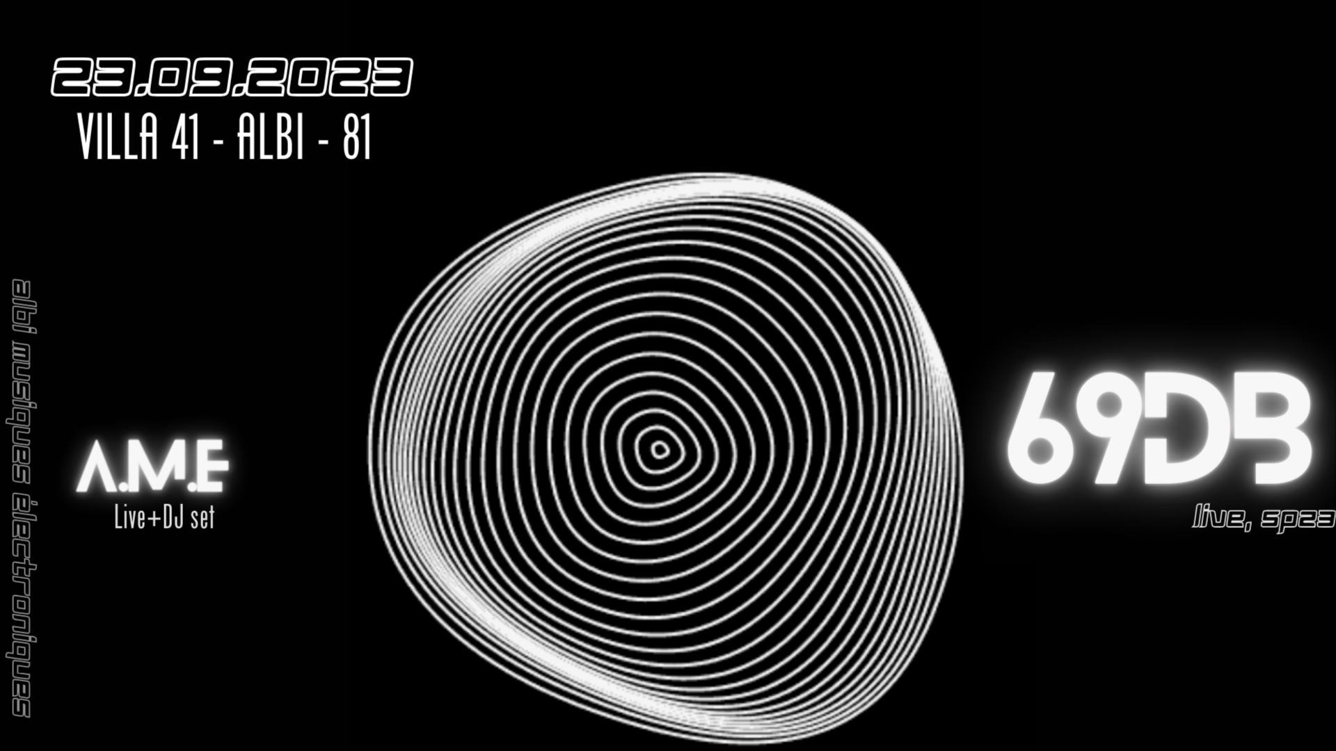 A.M.E. invite 69DB LIVE @LaVILLA41  image