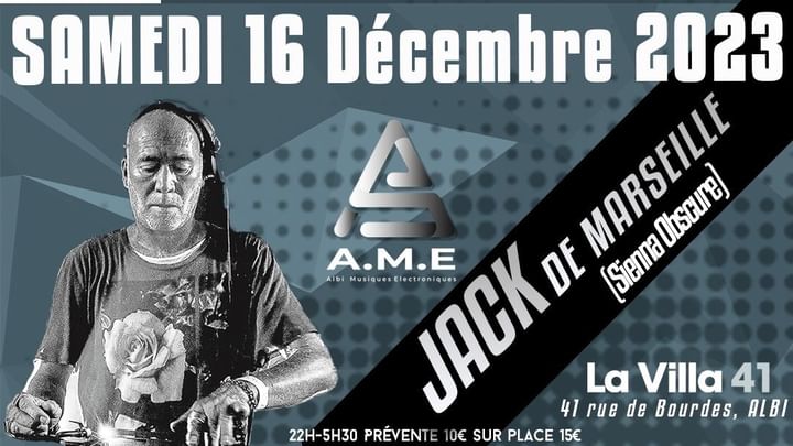 Cover for event: A.M.E invite Jack de Marseille