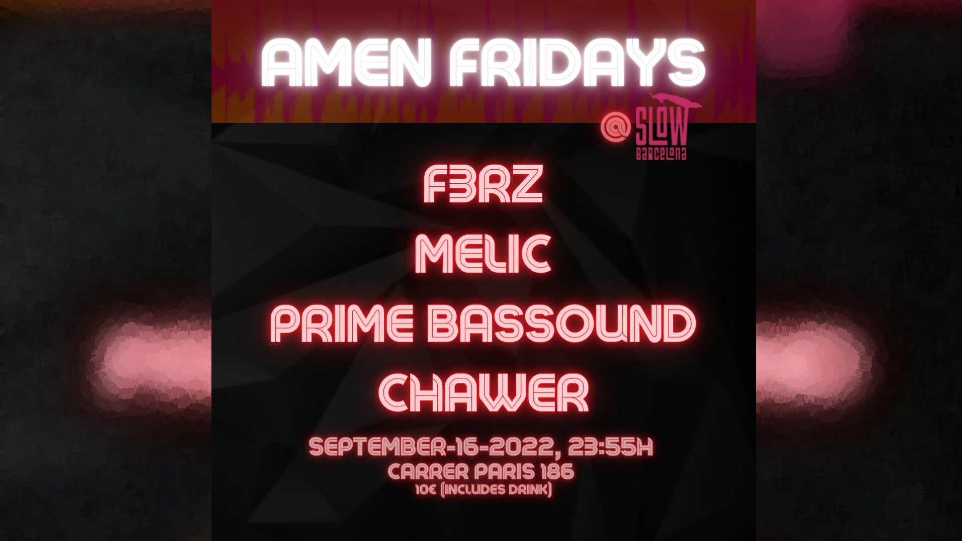 Amen Fridays: F3rz + Melic + Prime Bassound + Chawer image