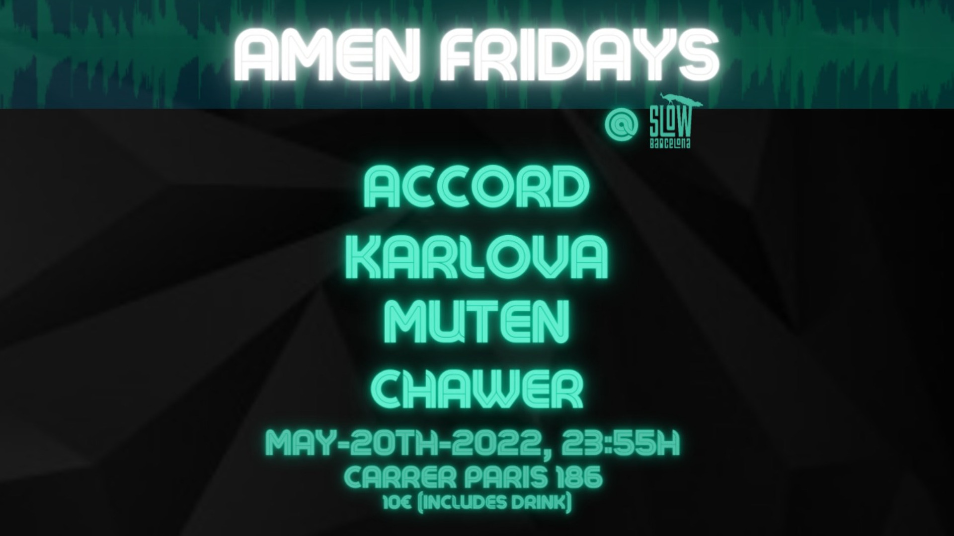 Amen Fridays: Accord + Karlova + Muten + Chawer image