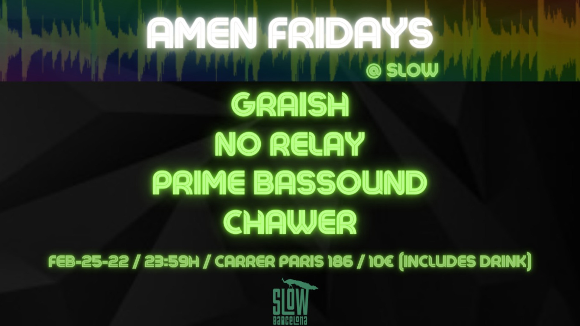Amen Fridays: Graish + No Relay + Prime Bassound + Chawer image