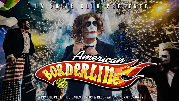 Cover for event: AMERICAN BORDERLINE w/ DJ K PARIS