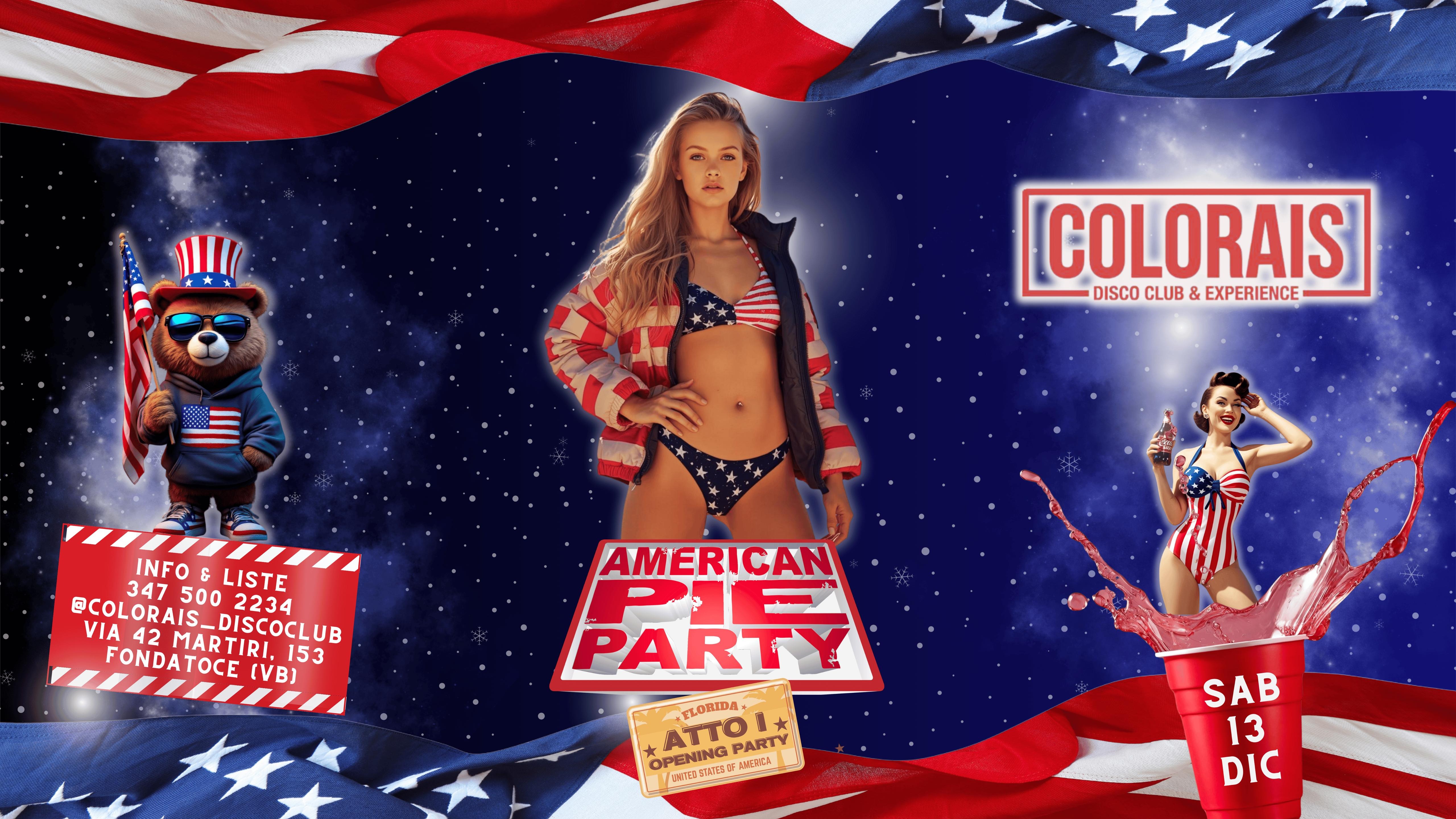 American Pie Party × Colorais Disco • Sabato 13 Dicembre image