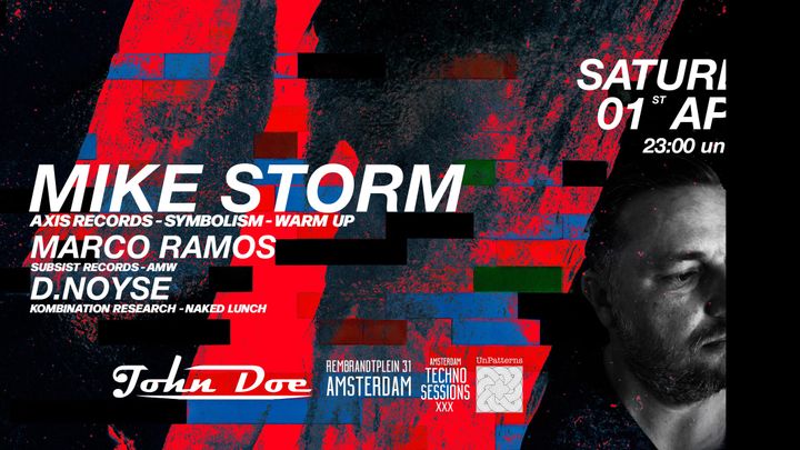 Cover for event: Amsterdam Techno Sessions w/ Mike Storm (Axis Records, Symbolism, Warm Up)