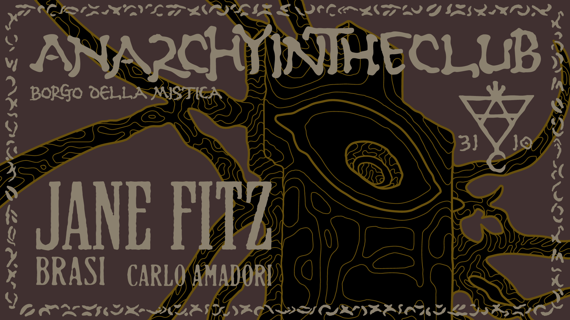 Anarchy in the Club: Halloween w/ Jane Fitz, Brasi, Carlo Amadori