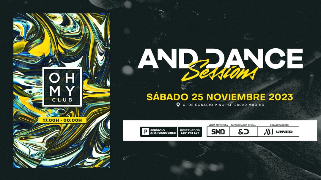AND DANCE SESSIONS @ OH MY CLUB (SESION DE TARDE)-Eventplakat
