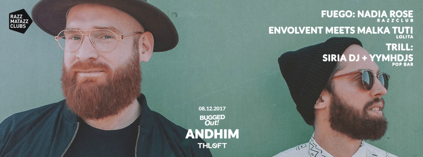 andhim (Bugged Out!) at The Loft | Fuego w/ Nadia Rose at Razzclub image