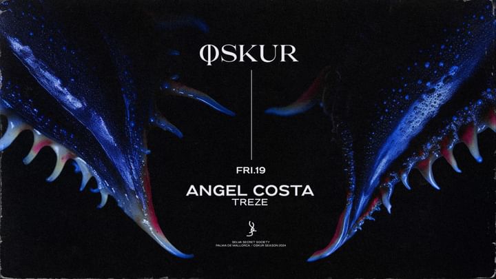 Cover for event: ANGEL COSTA + TREZE at OSKUR