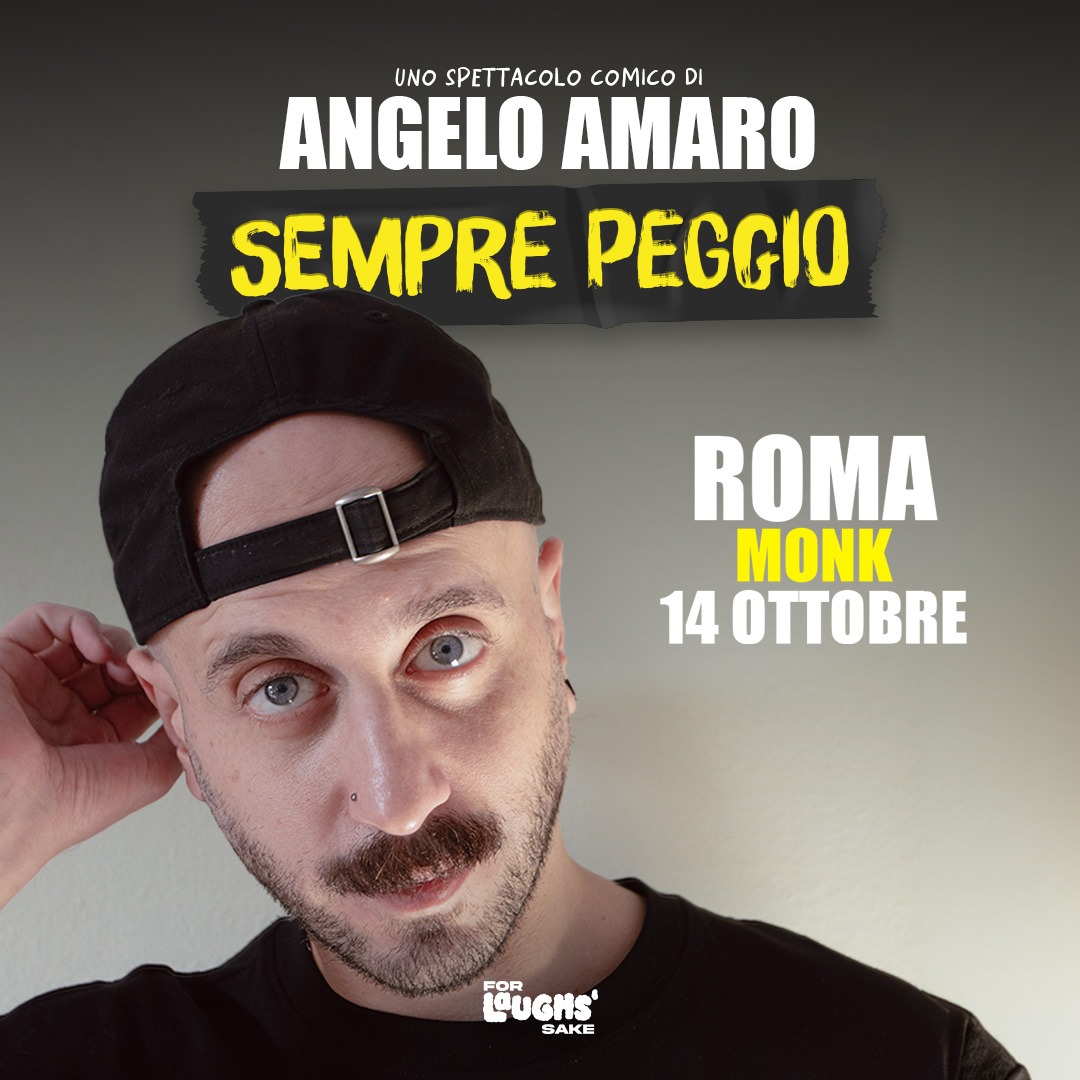 ANGELO AMARO IN "SEMPRE PEGGIO"  image