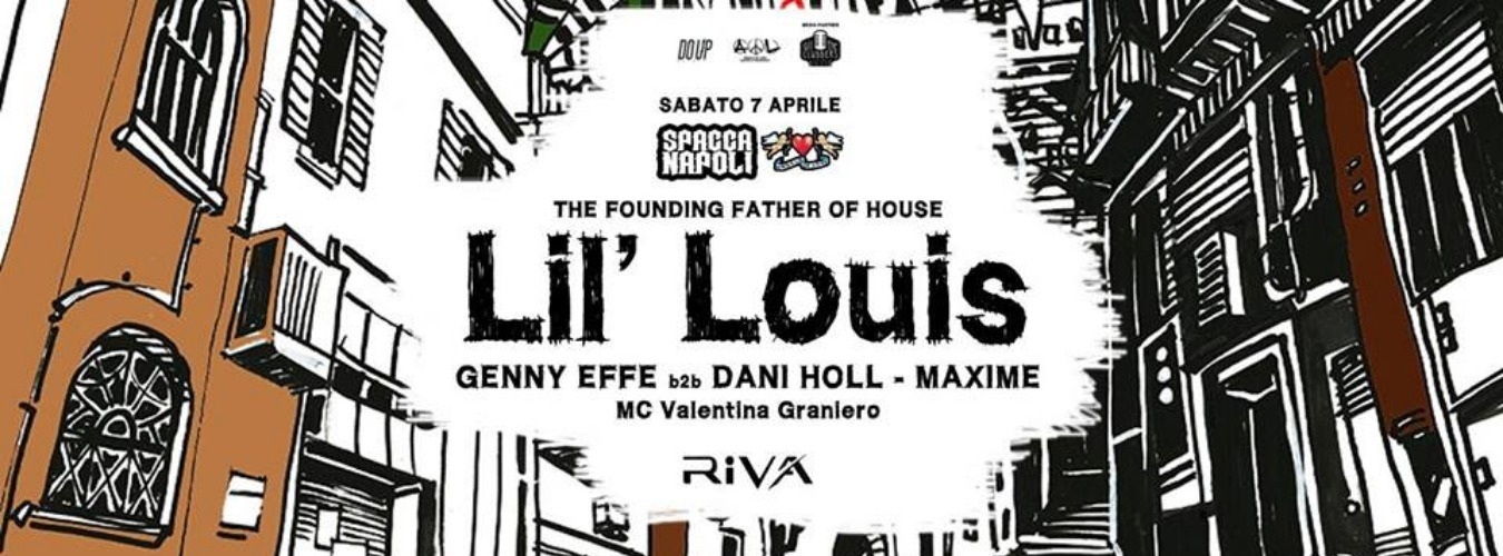 Angels of Love presenta LIL LOUIS in ''Spacca Napoli '' image